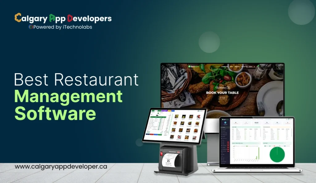 Best Restaurant Management Software - Calgary App Developer