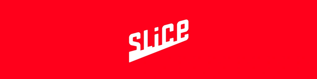 Slice